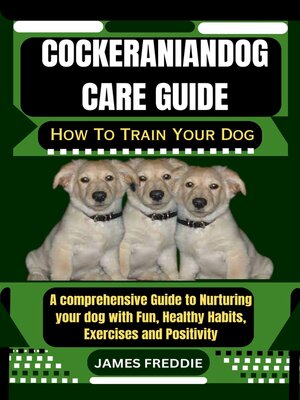 cover image of Cockeranian dog care guide